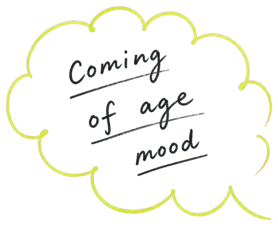 Coming of age mood